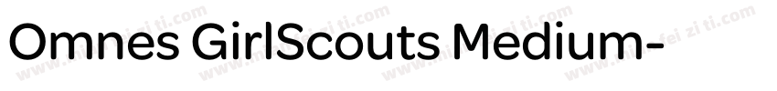 Omnes GirlScouts Medium字体转换